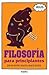 Filosofia Para Principiantes by Rius