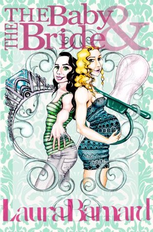 The Baby & the Bride (The Debt & the Doormat #2)