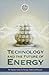 Technology and the Future of Energy