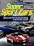 Super Sport Cars by Mr. Motorman