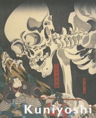 Kuniyoshi: Japanese master of imagined worlds (Paperback)
