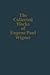 The Collected Works of Eugene Paul Wigner by Eugene P. Wigner