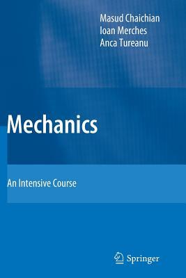 Mechanics: An Intensive Course (Paperback)