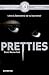 Pretties (Uglies, #2)