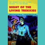 Night of the Living Trekkies