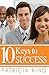 10 Keys to Success
