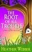 The Root of all Trouble (A Nina Quinn Mystery Book 7)