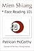 Mien Shiang * Face Reading 101