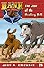The Case of the Hooking Bull (Hank the Cowdog Book 18)