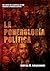 La ponerología política (Spanish Edition)