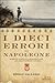 I dieci errori di Napoleone