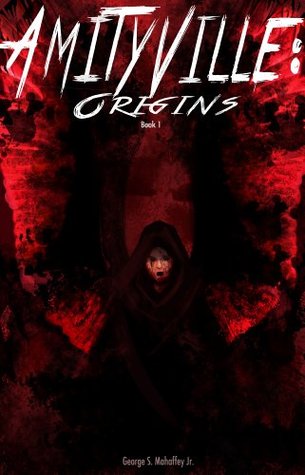 Amityville: Origins (Kindle Edition)