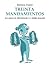 TREINTA MANDAMIENTOS - Lo que un profesor no debe hacer (Spanish Edition)