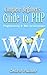 Complete Beginner’s Guide to PHP: Programming & Web Development