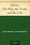 Christ: The Way, ...