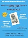 GOING SOLO ! Sugar...the Hidden Eating Disorder & How to Lick It....HYPNOTICALLY! - The Food Connection (GOING SOLO! Sugar...the Hidden Eating Disorder & How to Lick It.... HYPNOTICALLY! Book 1)
