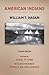 American Indians: Fourth Ed...
