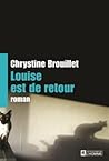 Louise est de retour