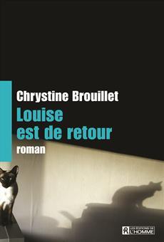 Louise est de retour (Paperback)