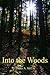 INTO THE WOODS