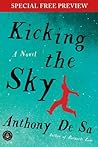 Kicking the Sky: Free Preview - The First 5 Chapters Plus Bonus Material