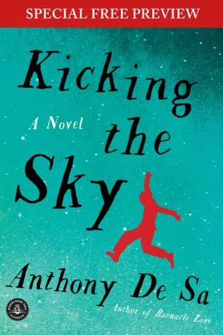 Kicking the Sky: Free Preview - The First 5 Chapters Plus Bonus Material