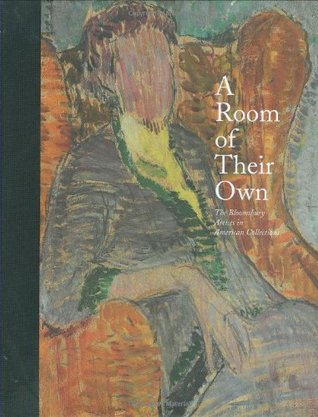 A Room of Their Own: The Bloomsbury Artists in American Collections (Hardcover)