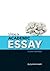 How to Write and Essay: A Brief Overview