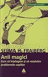 Anii magici. Cum ...
