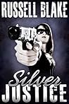 Silver Justice