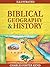 Biblical Geography and History
