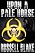 Upon A Pale Horse