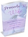 Proverbs 31 Wife Handbook by Lara Velez