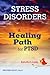 The BabyBird Guide to Stress Disorders: A Healing Path for PTSD (BabyBird Guides)