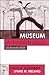 Museum Administration: An Introduction (American Association for State and Local History)