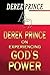 Derek Prince on Experiencing God's Power by Derek Prince