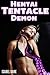 Hentai Tentacle Demon (M/F Monster Erotica)
