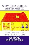 New Preschool Arithmetic: For four to five year olds (Beginning Arithmetic Book 1)