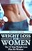 Weight Loss for Women: The ...
