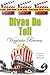 Divas Do Tell (Dixie Divas,...