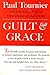 Guilt & Grace: A Psychological Study