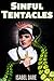Sinful Tentacles