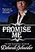 Promise Me: A Steamy Western Romance