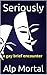 Seriously: a gay brief enco...