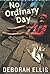 No Ordinary Day