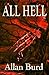 All Hell by Allan Burd