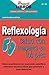 Reflexología Salud con Masajes en Los Pies (Practilibros nº 25) (Spanish Edition)