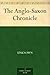 The Anglo-Saxon Chronicle by Various