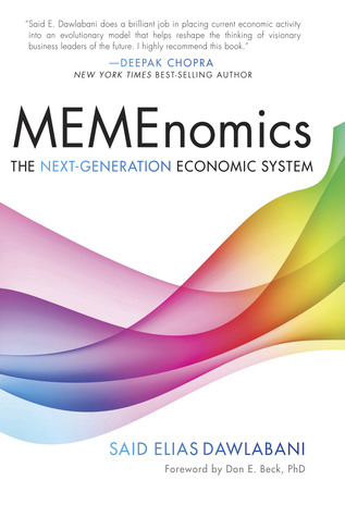 Memenomics: The Next Generation Economic System (Kindle Edition)
