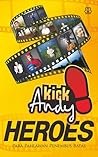 Kick Andy Heroes by Wisnu Prasetya Utomo